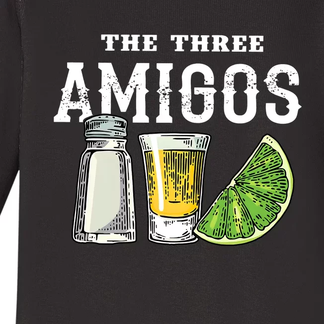 Funny Drinking The Three Amigos Cinco De Mayo Baby Long Sleeve Bodysuit