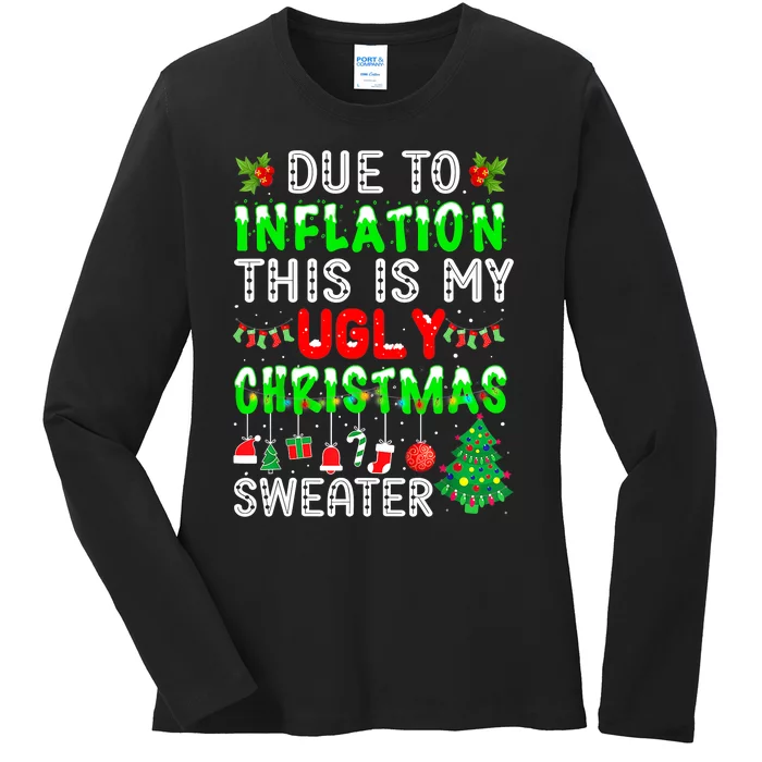 Funny Due To Inflation Ugly Christmas Sweaters Xmas Holiday Ladies Long Sleeve Shirt