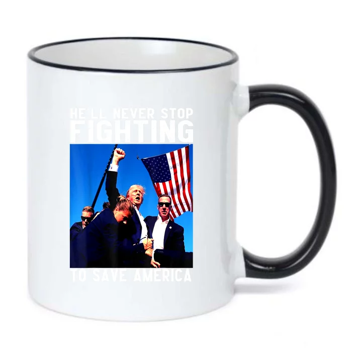 Funny Donald Trump HeLl Never Stop Fighting To Save America Gift Black Color Changing Mug