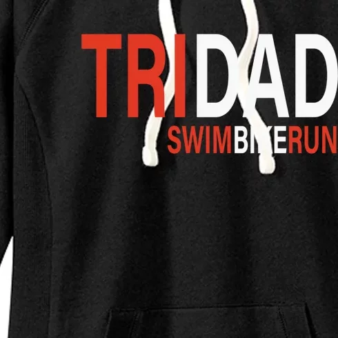 Father's Day Tridad Swim Bike Run Gift Women's Fleece Hoodie