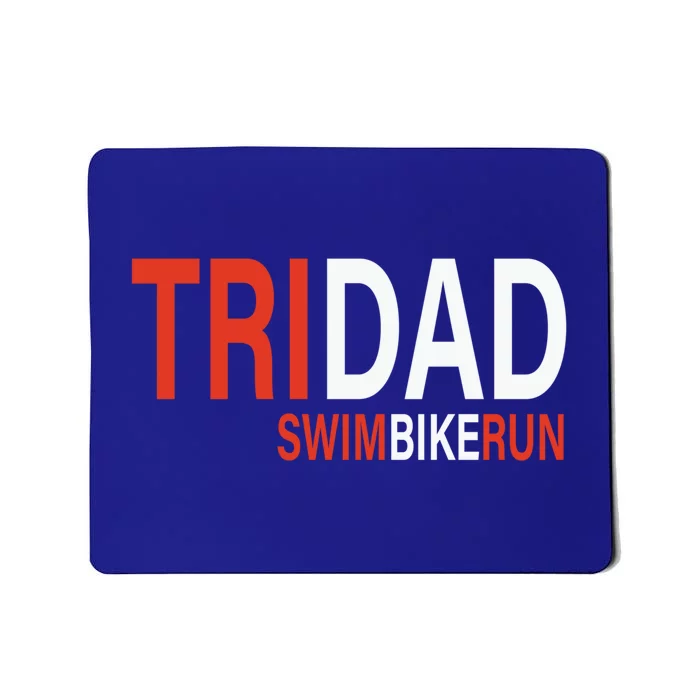 Father's Day Tridad Swim Bike Run Gift Mousepad