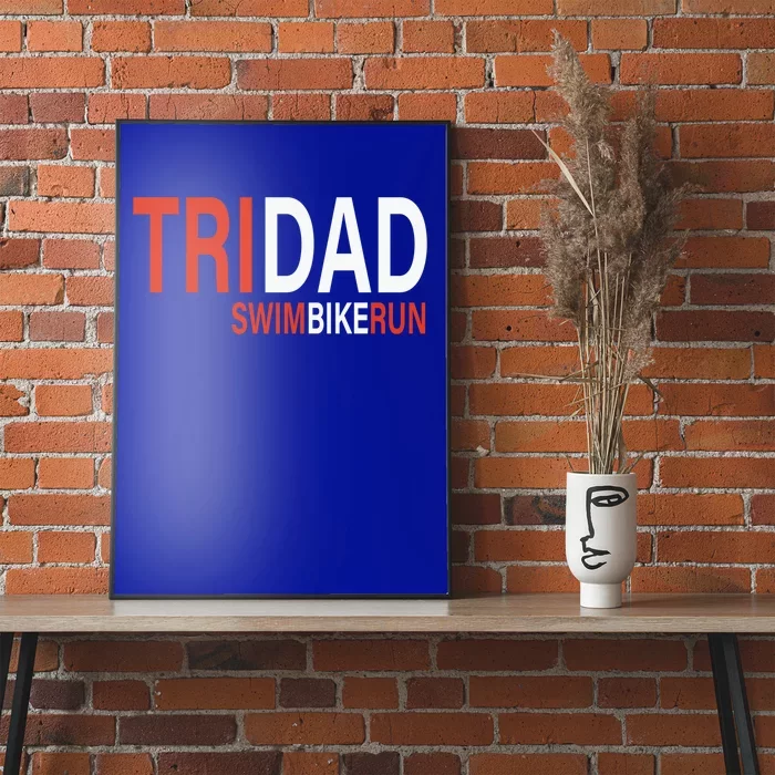 Father's Day Tridad Swim Bike Run Gift Poster