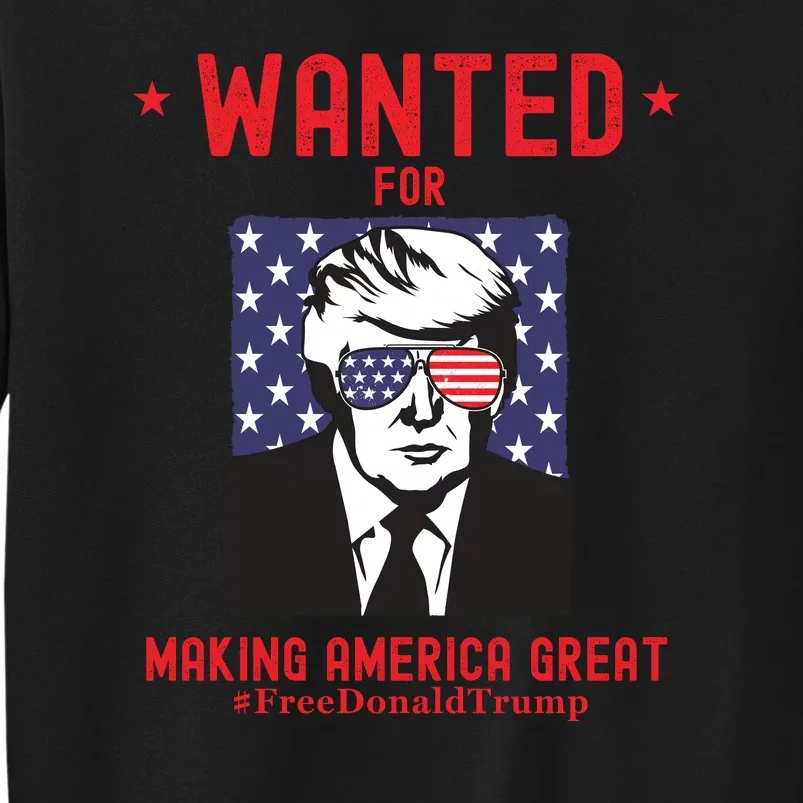 Free Donald Trump MAGA Conservative Republican Tall Sweatshirt