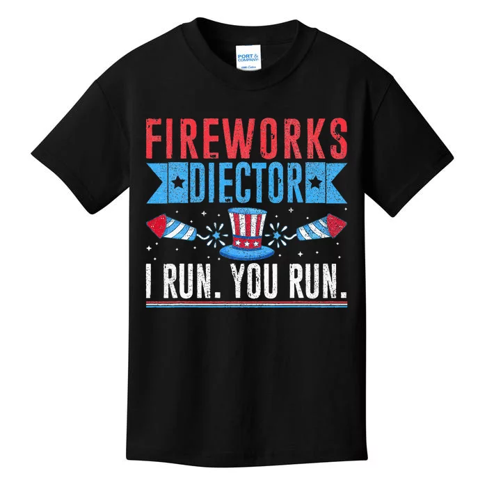 Firework Director Technician I Run You Run 4th Of July Kids T-Shirt