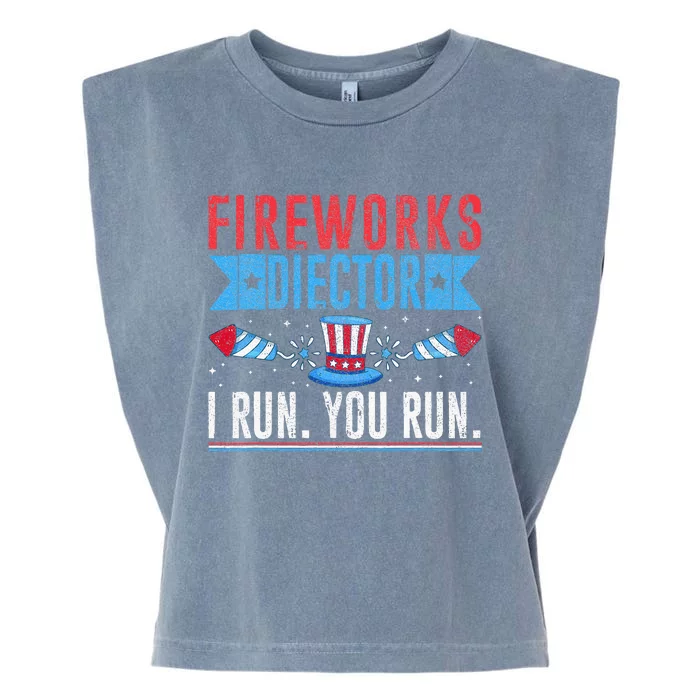 Firework Director Technician I Run You Run 4th Of July Garment-Dyed Women's Muscle Tee