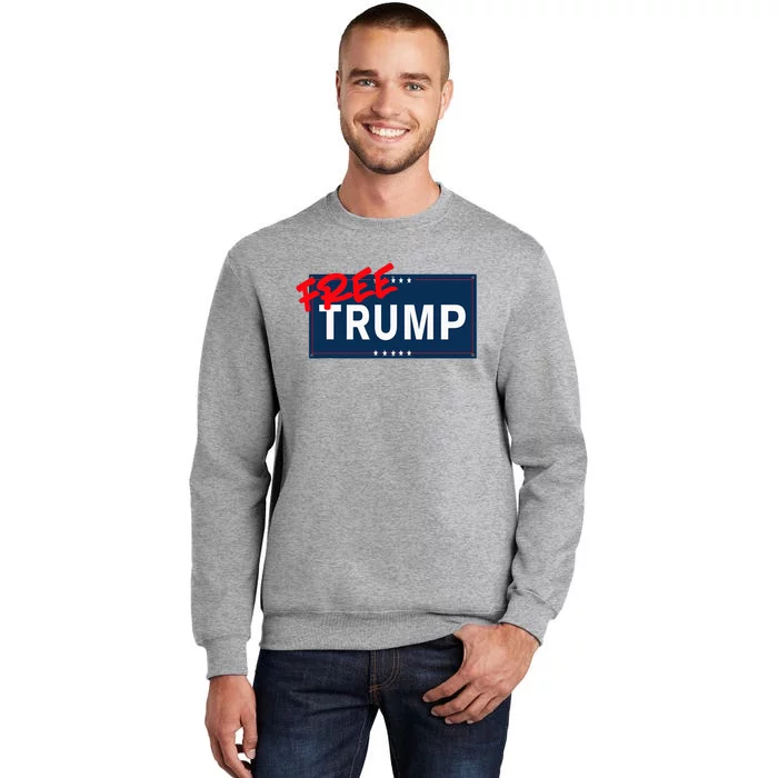 Free Donald Trump Republican Support Tall Sweatshirt