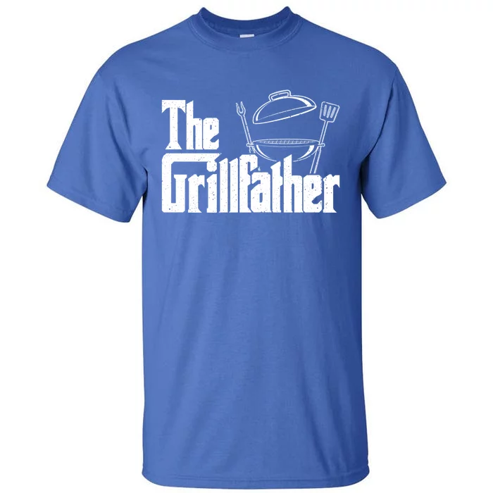 Fathers Day The Grillfather Grill Lover Dad Gift Tall T-Shirt