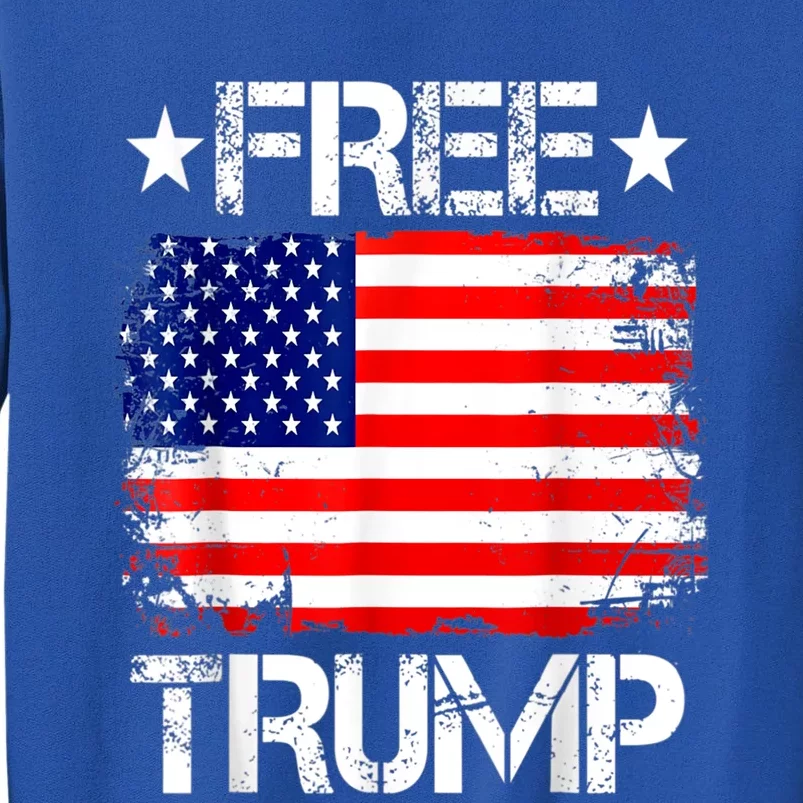 Free Donald Trump Supporters Pro Trump Republican Conservative Tall Sweatshirt