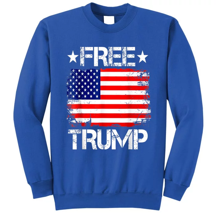 Free Donald Trump Supporters Pro Trump Republican Conservative Tall Sweatshirt