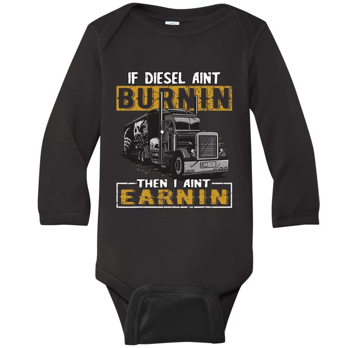 Funny Diesel Trucker Big Rig SemiTrailer Truck Driver Gift Baby Long Sleeve Bodysuit