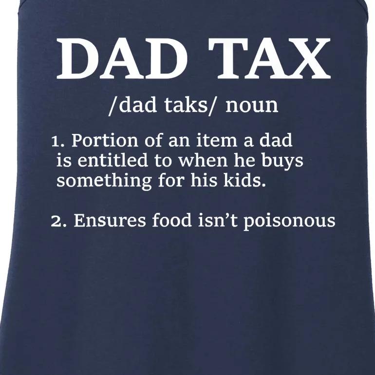 Funny Dad Tax Definition Ladies Essential Tank