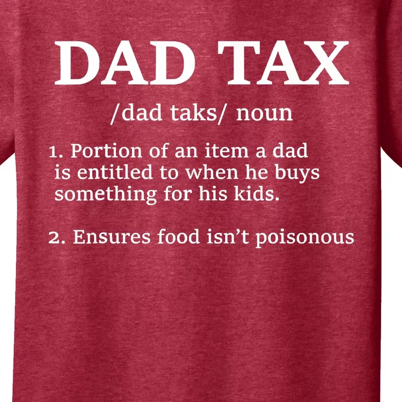 Funny Dad Tax Definition T-Shirt