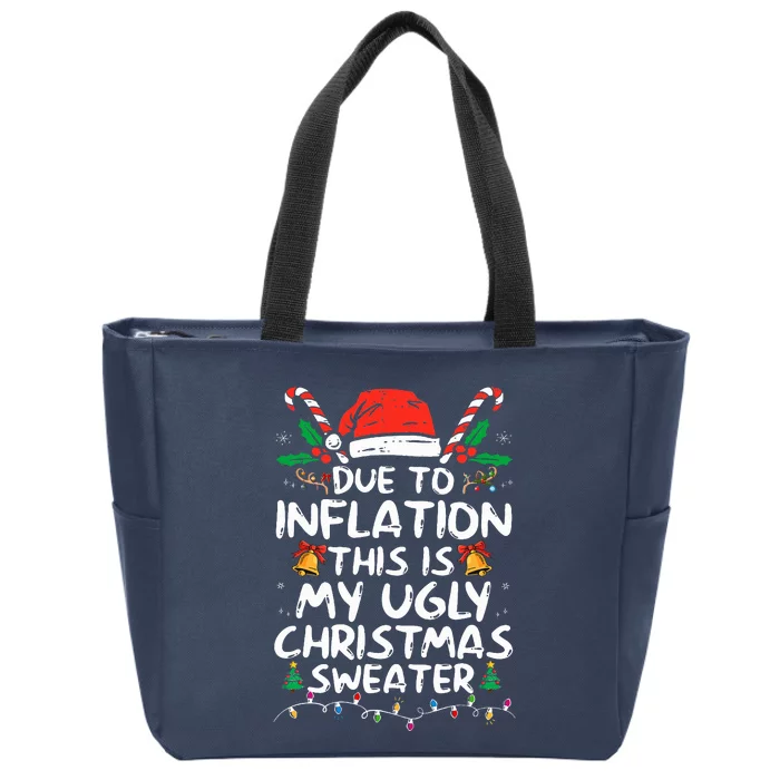 Funny Due to Inflation Ugly Christmas Sweaters Zip Tote Bag