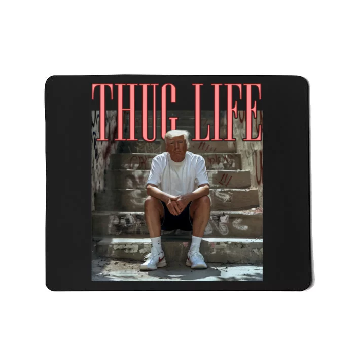 Funny Donald Trump Friends Thug Life Mousepad