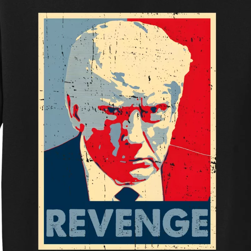 Free Donald Trump Mug Shot Republican Revenge MAGA 2024 Tall Sweatshirt