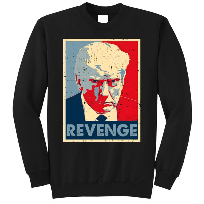 Free Donald Trump Mug Shot Republican Revenge MAGA 2024 Tall Sweatshirt