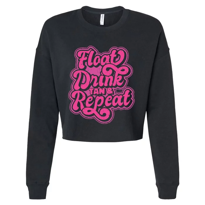 Float Drink Tan & Repeat River Tubing Cropped Pullover Crew