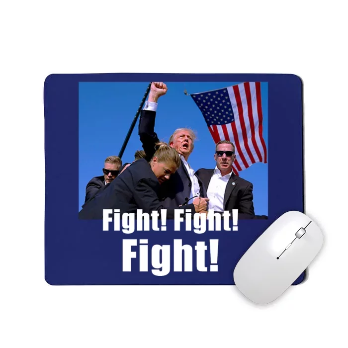 Fight! Donald Trump Fight Fighting Fighters Supporters Americans Mousepad