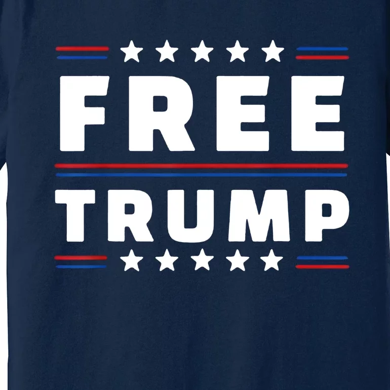 Free Donald Trump Republican Support Premium T-Shirt