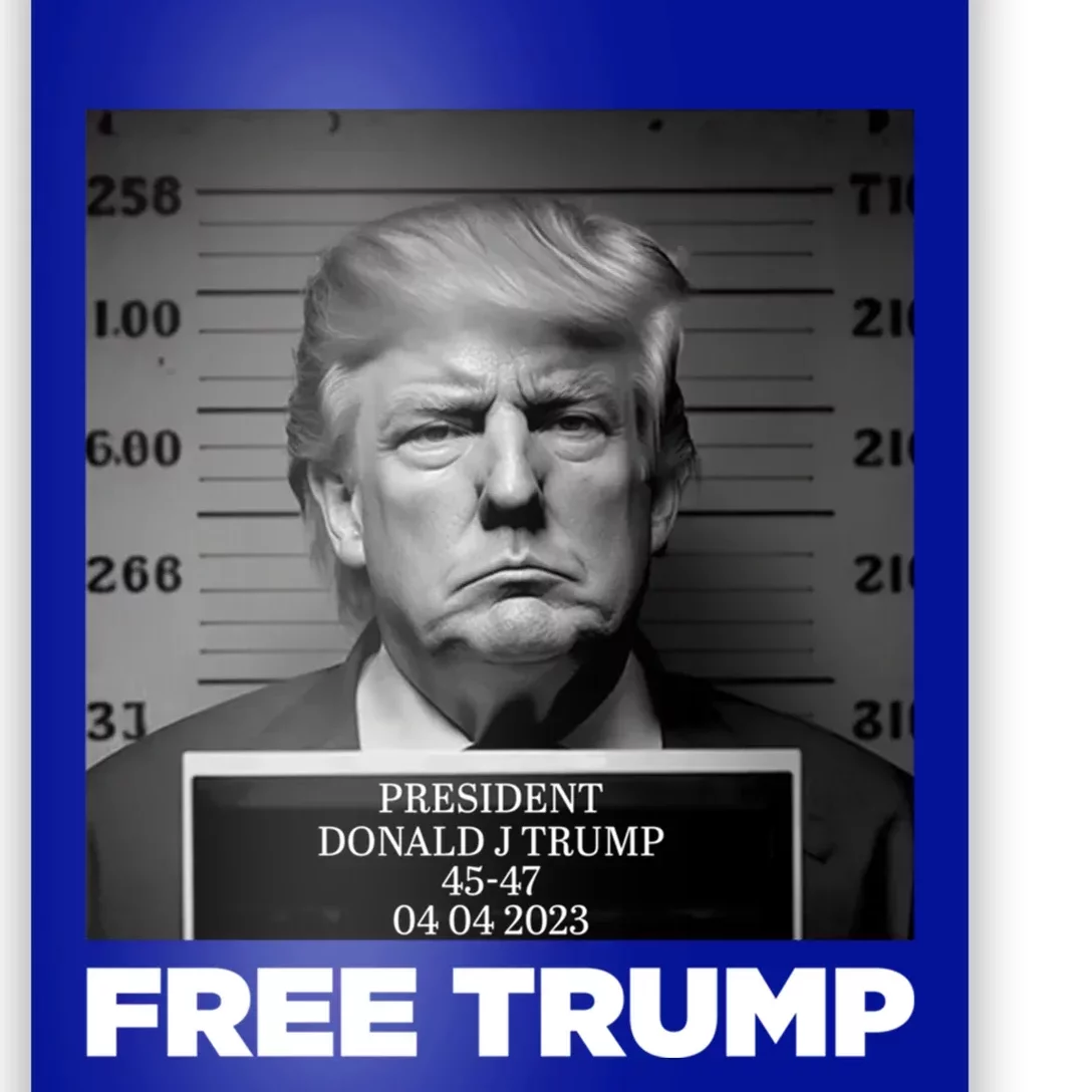 Free Donald Trump Mugshot Gift Poster