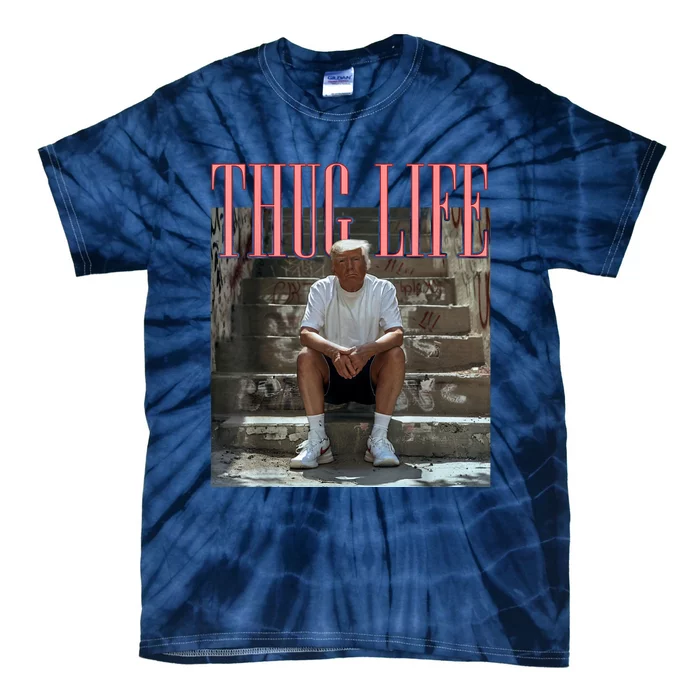 Funny Donald Trump Thug Life Tie-Dye T-Shirt