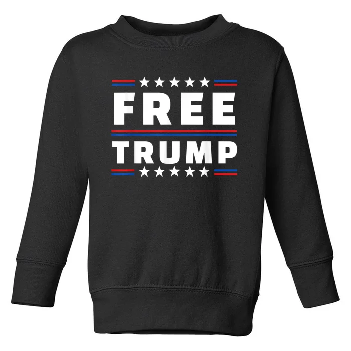 Free Donald Trump Republican Support Pro Trump American Flag Toddler Sweatshirt