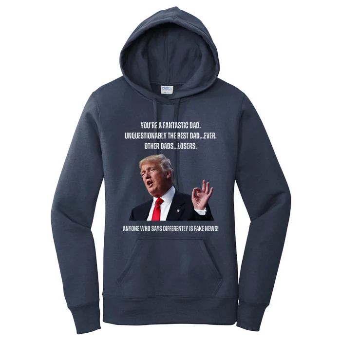 FatherS Day Trump Funny Fantastic Dad Women's Pullover Hoodie