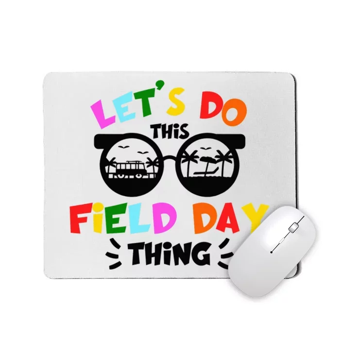 Field Day Thing Summer Field Day 23 Teachers Colorful Mousepad