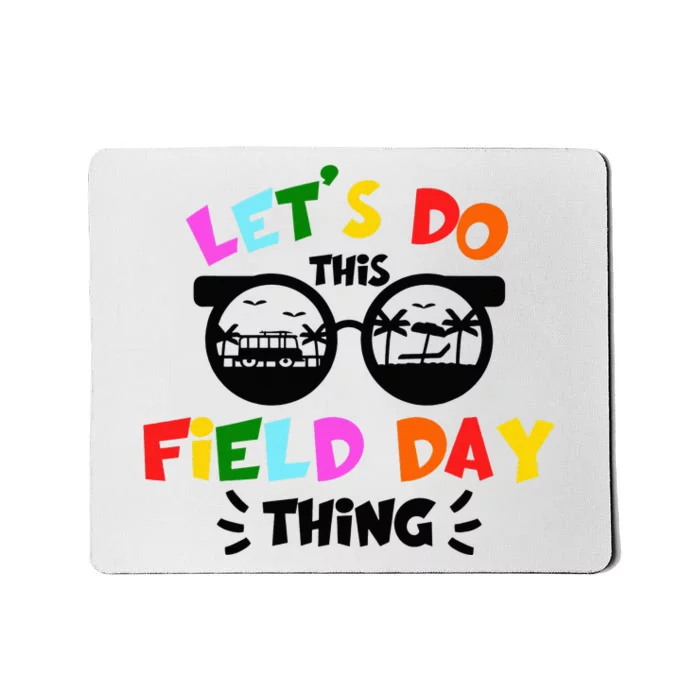 Field Day Thing Summer Field Day 23 Teachers Colorful Mousepad