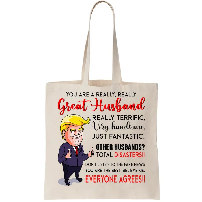 Funny Donald Trump YouRe A Really Great Husband Tote Bag