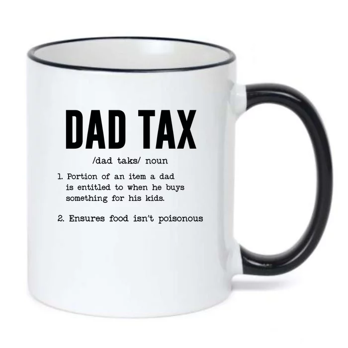 Funny Dad Tax Definition Fathers Day Black Color Changing Mug