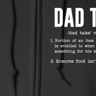 Funny Dad Tax Definition Fathers Day Full Zip Hoodie