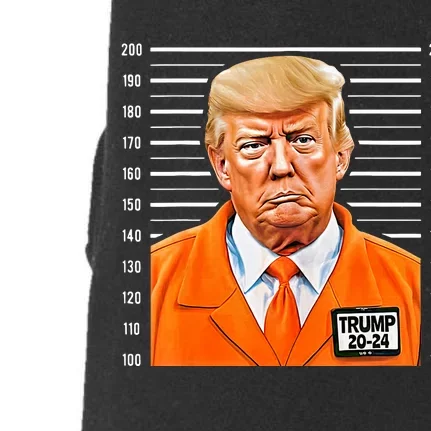 Funny Donald Trump Mugshot Trump Prison Pro Trump Funny President Doggie 3-End Fleece Hoodie