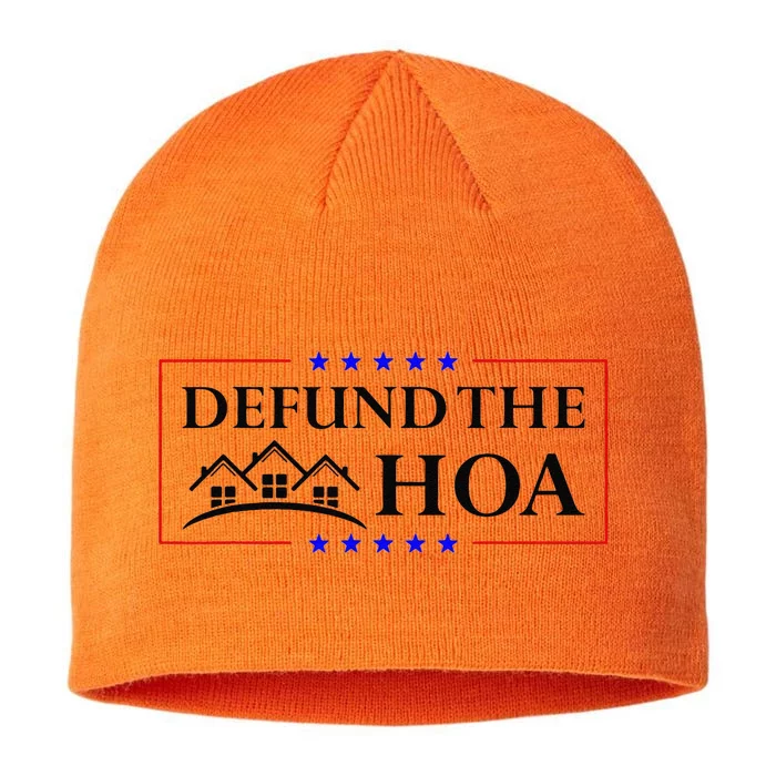 Funny Defund The Hoa Homeowners Association 8 1/2in Sustainable Knit Beanie