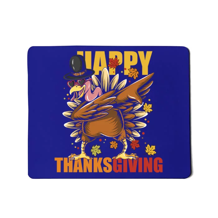 Funny Dabbing Turkey Happy Thanksgiving Day Gift Mousepad