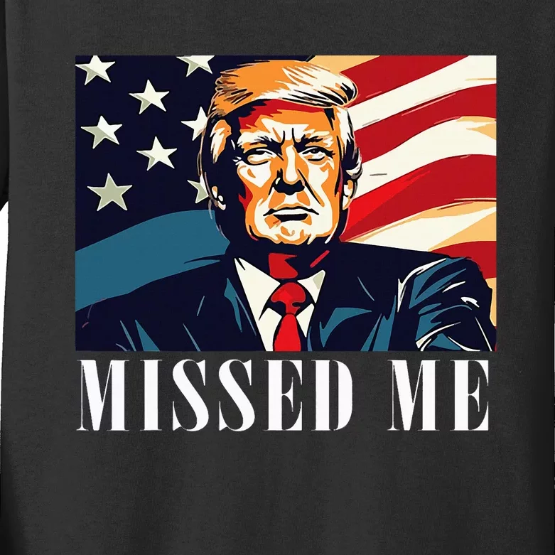 Funny Donald Trump Missed Me Assassination Attempt 2025 Kids Long Sleeve Shirt