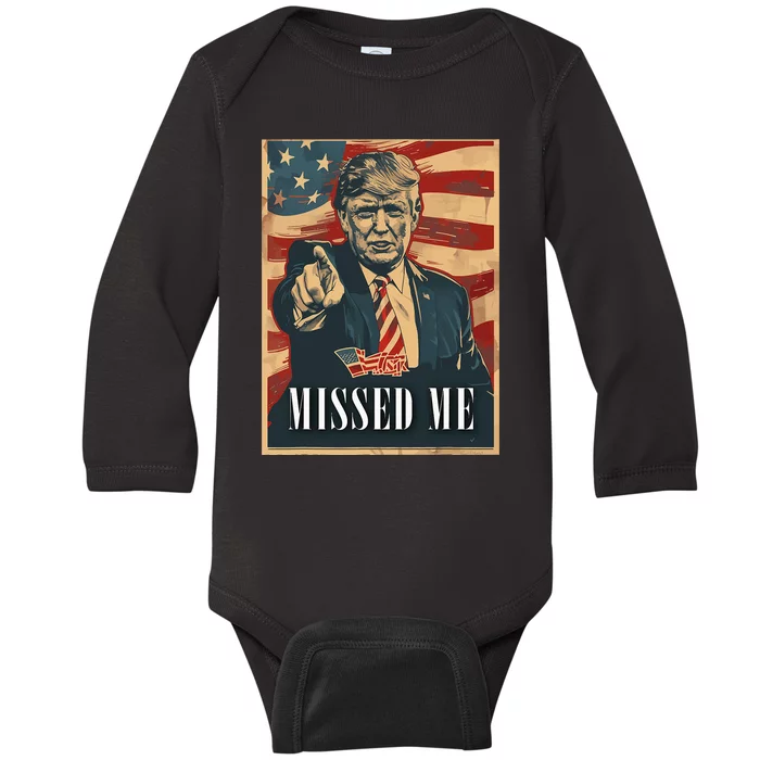 Funny Donald Trump Missed Me Assassination Attempt 2025 Baby Long Sleeve Bodysuit