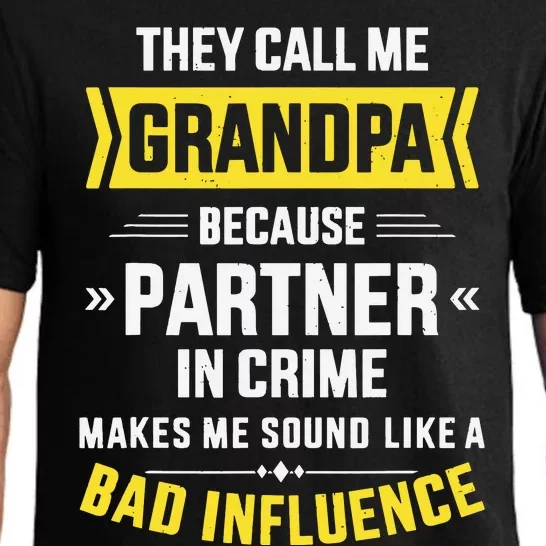 Father's Day They Call Me Grandpa Because Partner In Crime Pajama Set