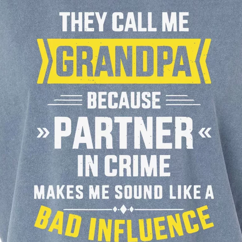 Father's Day They Call Me Grandpa Because Partner In Crime Garment-Dyed Women's Muscle Tee