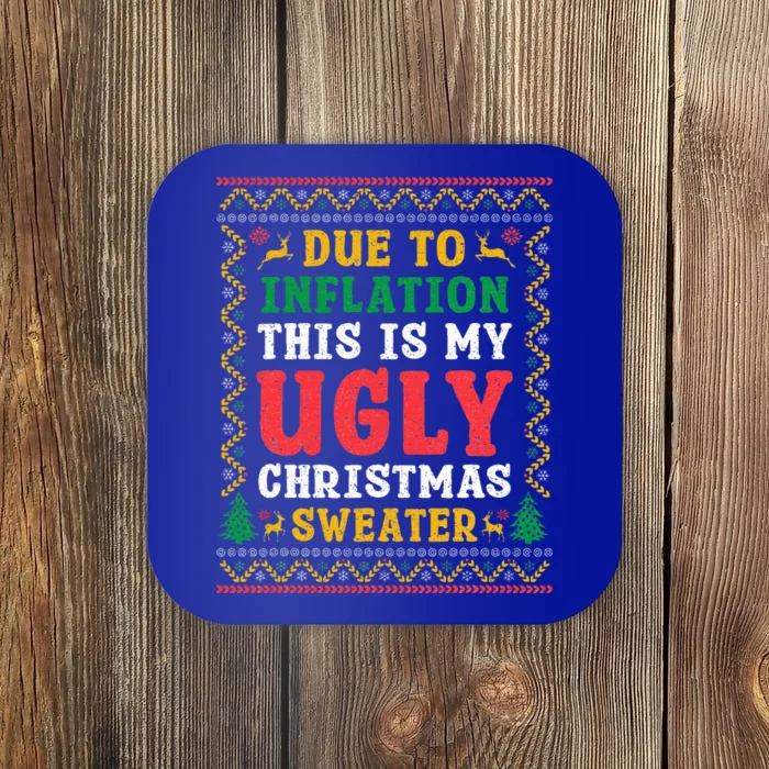 Funny Due to Inflation Ugly Christmas Sweaters Coaster