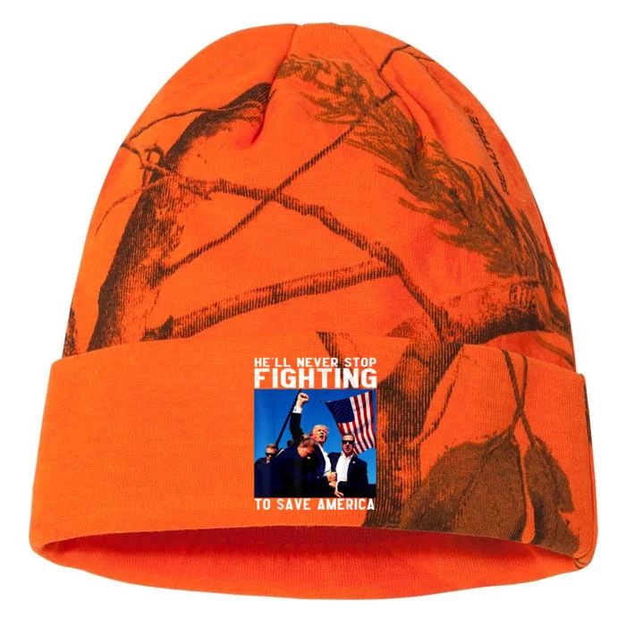 Funny Donald Trump HeLl Never Stop Fighting To Save America Kati - 12in Camo Beanie