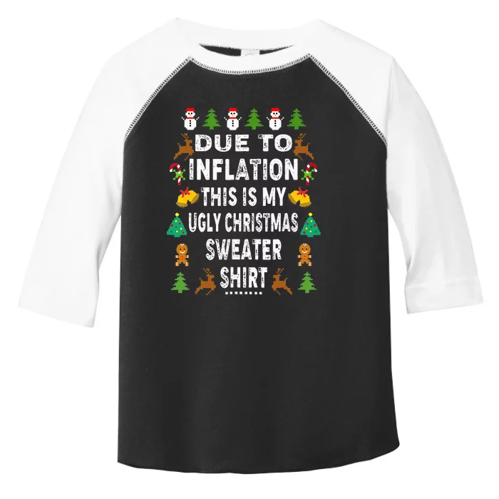 Funny Due to Inflation This is My Ugly Sweater For Christmas Toddler Fine Jersey T-Shirt