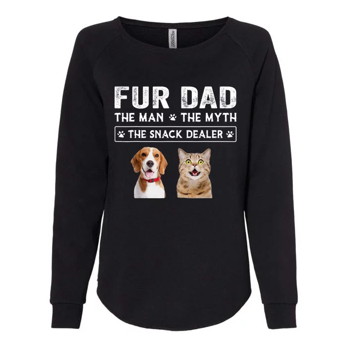 Fur Dad The Man The Myth Men Gift Funny Dog Cat Fathers Day Womens California Wash Sweatshirt