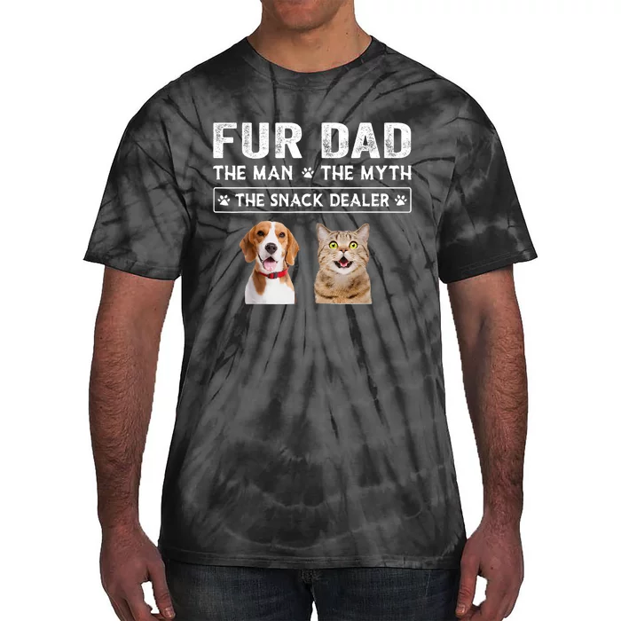 Fur Dad The Man The Myth Men Gift Funny Dog Cat Fathers Day Tie-Dye T-Shirt