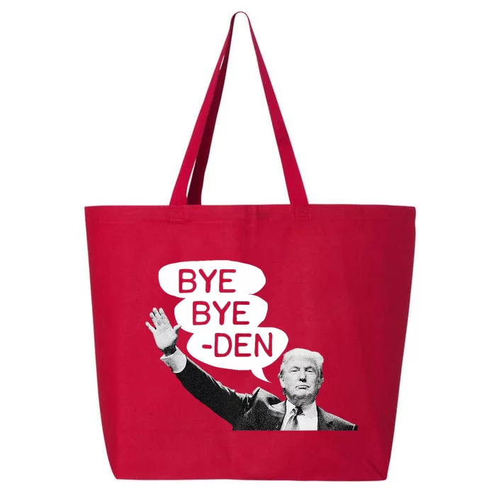 Funny Donald Trump Republican Bye Bye Den Vote Trump 25L Jumbo Tote