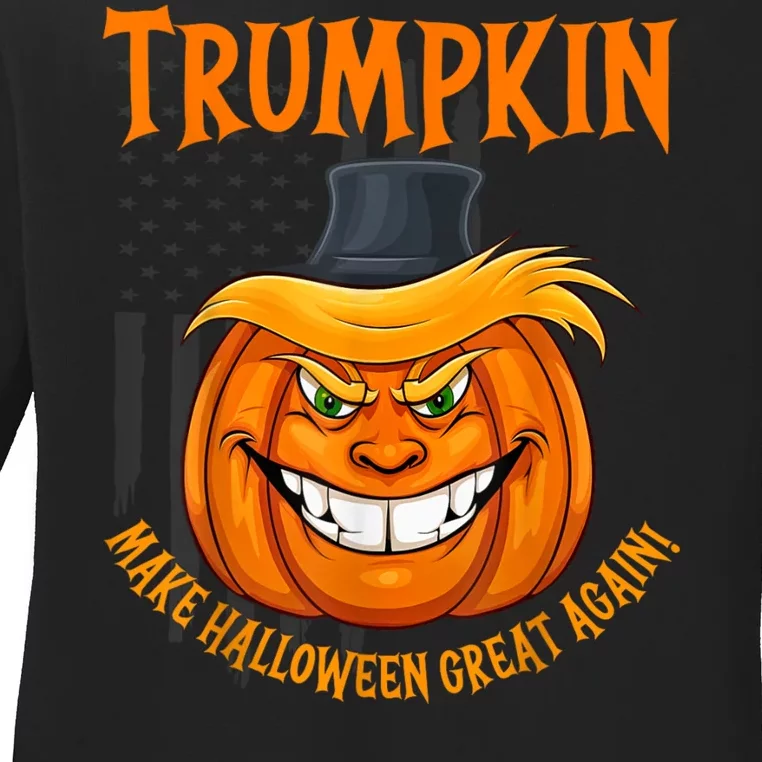 Funny Donald Trump Make Halloween Great Again Trumpkin 2024 Ladies Long Sleeve Shirt