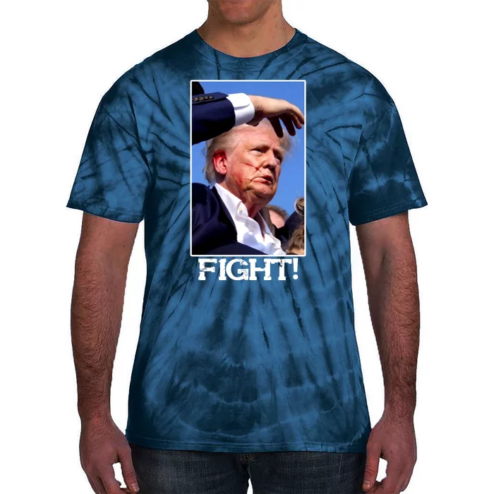 Fight Donald Trump Rally Gun Shot Fired Shooting Pennsylvania Tie-Dye T-Shirt