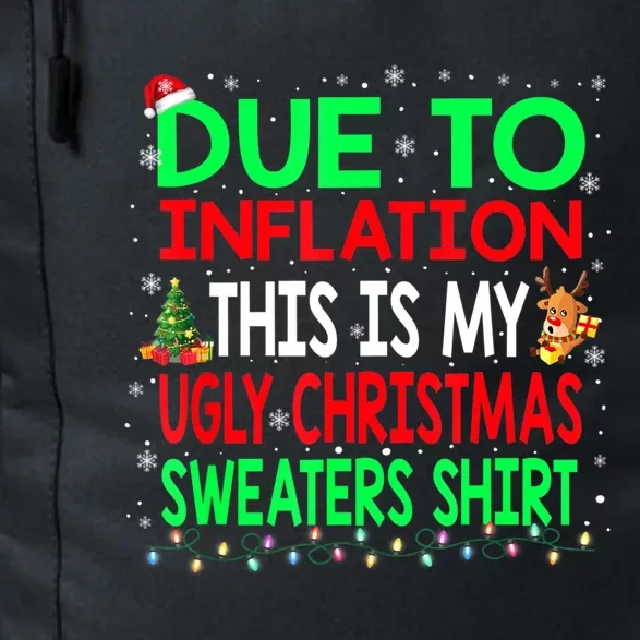 Funny Due To Inflation Ugly Christmas Sweater Xmas Pajama Daily Commute Backpack