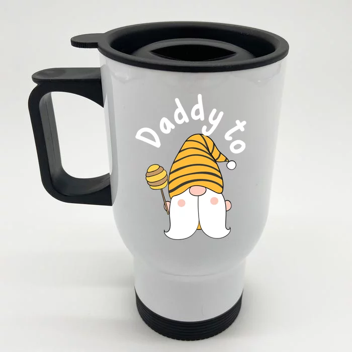 Funny Daddy To Bee New Father To Be Bee Gnome Cute Gift Front & Back Stainless Steel Travel Mug