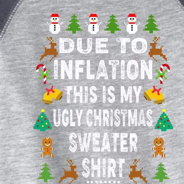 Funny Due to Inflation This is My Ugly Sweater For Christmas Toddler Fine Jersey T-Shirt